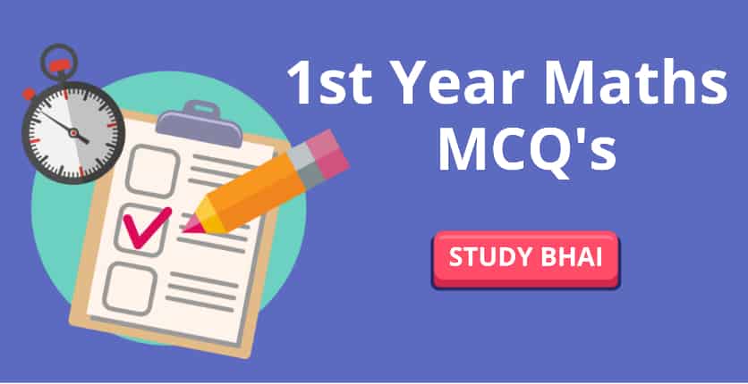 1st Year Maths MCQs - First Year (PTB)